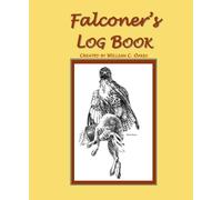 The Falconer's Logbook (The Falconer’s Apprentice Series)