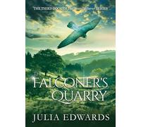 The Falconer's Quarry (The Scar Gatherer)