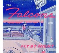 The Falcons - Fly By Night