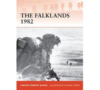 The Falklands 1982 – Ground operations in the South Atlantic: 244 (Campaign) – Osprey Publishing
