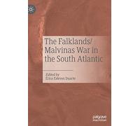 The Falklands/Malvinas War in the South Atlantic
