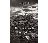 The Falklands War 1982 in Poetry