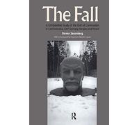 The Fall: A Comparative Study of the End of Communism in Czechoslovakia, East Germany, Hungary and Poland (International Studies in Global Change)