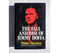 The Fall And Rise Of Jimmy Hoffa