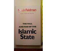 The Fall and Rise of the Islamic State (Council on Foreign Relations)