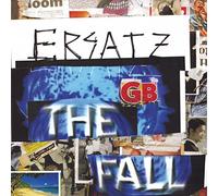 The Fall - Ersatz G.B