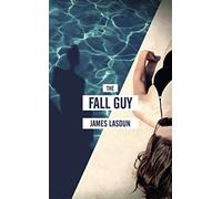 The Fall Guy: Lasdun James