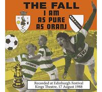 I Am As Pure As Oranj: Recorded At Edinburgh Festival - Kings Theatre, 17 August 1988 [VINYL]