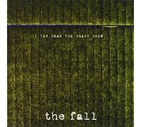 The Fall - I Can Hear The Grass Grow