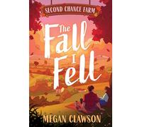 The Fall I Fell: First in a second-chance YA romance series, full of yearning, set in the rustic British countryside! For fans of The Summer I Turned Pretty, new for 2026.