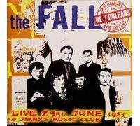 The Fall - Live 23rd June 1981 - New Orleans