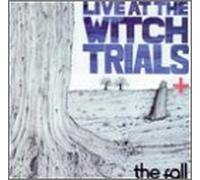 The Fall - Live at the Witch Trials