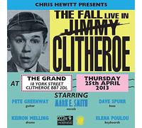 The Fall - Live in Clitheroe 2013 [VINYL]