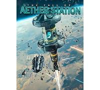 The Fall of Aether Station (PC) - Steam Key - GLOBAL