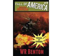The Fall of America: Operation Hurricane (Book 8): Volume 8