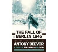The Fall of Berlin 1945