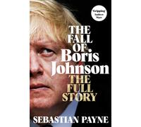 The Fall of Boris Johnson