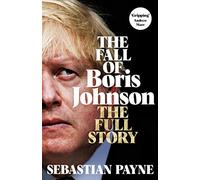 The Fall of Boris Johnson