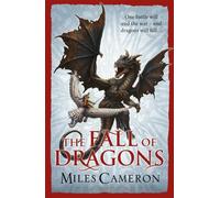 The Fall of Dragons