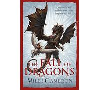 The Fall of Dragons
