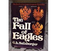 The Fall of Eagles