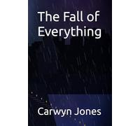 The Fall of Everything (The Dying Isles)