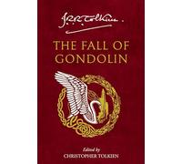The Fall of Gondolin – Harper Collins Publishers
