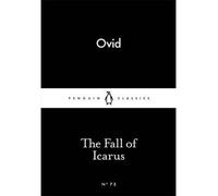[(The Fall of Icarus)] [Author: Ovid] published on (February, 2015)