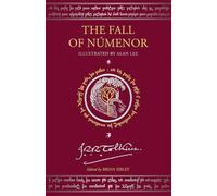 The Fall of Númenor: and Other Tales from the Second Age of Middle-earth