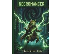 The Fall of the Host of Heaven: Part 1: Necromancer