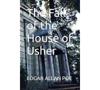The Fall of the House of Usher