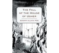 The Fall of the House of Usher