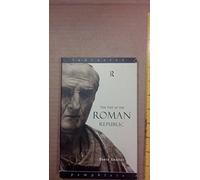 The Fall of the Roman Republic
