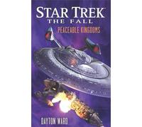 The Fall: Peaceable Kingdoms (Star Trek)
