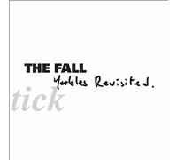 HE FALL - SCHTICK - YARBLES REVISITED - New Vinyl Record 12 RECORD - N123z