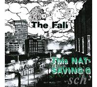 The Fall - This Nation's Saving Grace