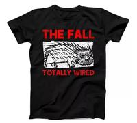 The Fall Totally Wired Punk Rock Funny Gift Black Tee T Shirt