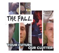 The Fall Your Future Our Clutter (CD) (US IMPORT)