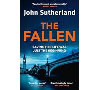 The Fallen: A heart-pounding London police thriller for 2024 for crime and thriller fans