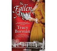 The Fallen Angel: The stunning conclusion to The King's Witch trilogy (Paperback) - Tracy Borman Book