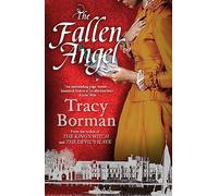 The Fallen Angel: The stunning conclusion to The King's Witch trilogy (Paperback) - Tracy Borman Book
