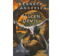 The Fallen Devil: The Great Devil War VI