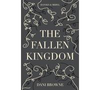 The Fallen Kingdom (Hansen & Meryl)