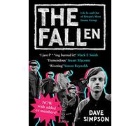 The Fallen: Life In and Out of Britain's Most Insane Group (Main)