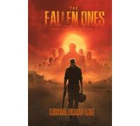 The Fallen Ones: Some battles never end (A Soldiers Secret)