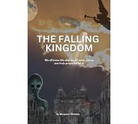 The Falling Kingdom: The falling kingdom -Guide Spiritual Enlightenment- Healing the Physical, Mind and Spirit