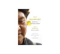 The Falling Sky: Words of a Yanomami Shaman