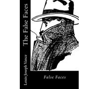 The False Faces