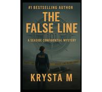 The False Line: A Seaside Confidential Mystery