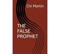 THE FALSE PROPHET
